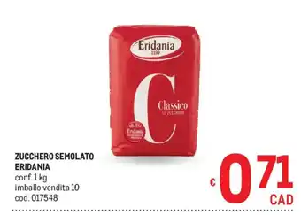 Metro Zucchero semolato Eridania offerta