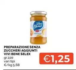 Mercatò Preparazione senza zuccheri aggiunti Vivi Bene Selex offerta
