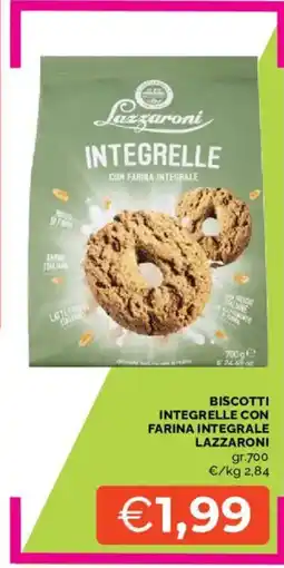 Mercatò Biscotti integrelle con farina integrale Lazzaroni offerta