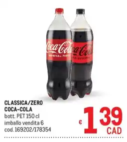 Metro Coca-Cola Classica/Zero offerta