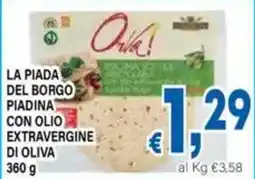 DEM La piada del borgo piadina con olio extravergine di oliva offerta