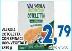 DEM Valsòia cotoletta con spinaci offerta