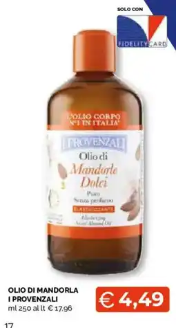 Mercatò Extra Olio di mandorla i provenzali offerta