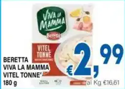 DEM Beretta Viva la mamma vitel tonne' offerta