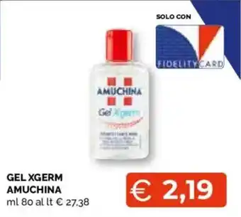 Gel Xgerm Amuchina