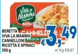 DEM Beretta Viva la Mamma Cannelloni Ricotta e Spinaci offerta