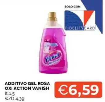 Mercatò Additivo gel rosa oxi action vanish offerta