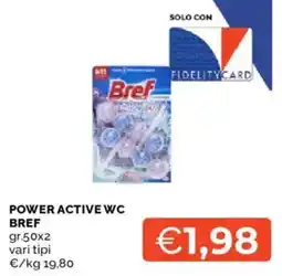 Mercatò Power Active WC Bref offerta
