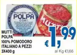 DEM Mutti polpa 100% pomodoro italiano a pezzi offerta