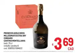 Metro Prosecco Asolo DOCG Millesimato Extra Dry Cornaro offerta