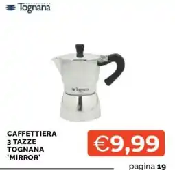 Mercatò Caffettiera 3 tazze Tognana 'Mirror' offerta