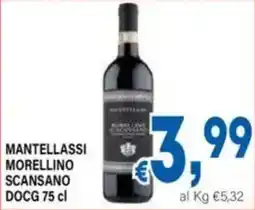 DEM Mantellassi Morellino Scansano DOCG offerta
