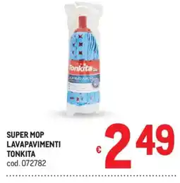 Metro Super mop lavapavimenti Tonkita offerta