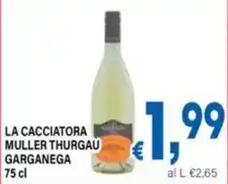 DEM La Cacciatore Muller Thurgau Garganega offerta