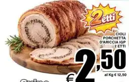 DEM Cioli Porchetta d'Ariccia IGP offerta