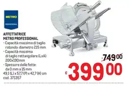 Metro Affettatrice Metro Professional offerta