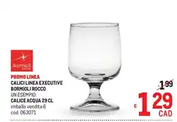 Metro Calice acqua 29 cl Bormioli Rocco offerta