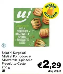 Unes Salatini Surgelati Misti al Pomodoro e Mozzarella, Spinaci e Prosciutto Cotto U! offerta
