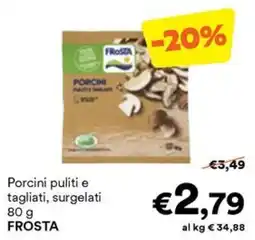 Unes Porcini puliti e tagliati, surgelati FROSTA offerta
