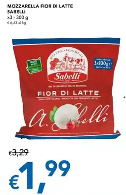Migross Superstore Mozzarella fior di latte Sabelli offerta