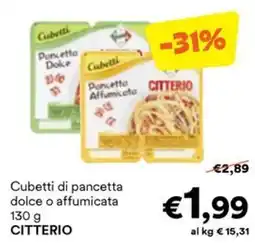Unes Cubetti di pancetta dolce o affumicata CITTERIO offerta