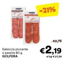 Unes Salsiccia piccante GOLFERA offerta