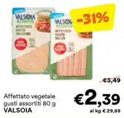 Unes Affettato vegetale gusti assortiti VALSOIA offerta