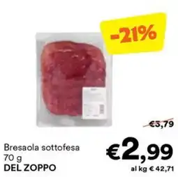 Unes Bresaola sottofesa DEL ZOPPO offerta