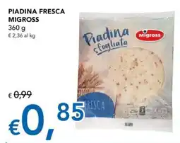 Migross Superstore Piadina fresca Migross offerta