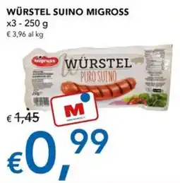 Migross Superstore Würstel suino Migross offerta