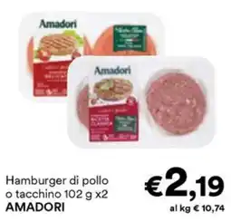 Unes Hamburger di pollo o tacchino AMADORI offerta