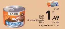 Conad Superstore Paté Sadu di fegato di maiale offerta