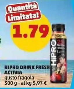 PENNY Hipro drink fresh activia gusto fragola offerta