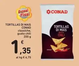 Conad Superstore Tortillas di mais Conad classiche offerta
