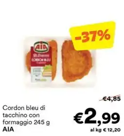 Unes Cordon bleu di tacchino con formaggio AIA offerta