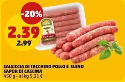 PENNY Salsiccia di tacchino pollo e suino sapor di cascina offerta