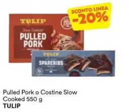 Unes Pulled Pork o Costine Slow Cooked TULIP offerta
