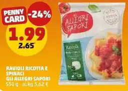 PENNY Ravioli ricotta e spinaci Gli Allegri Sapori offerta
