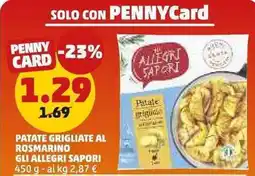 PENNY Patate grigliate al rosmarino Gli Allegri Sapori offerta