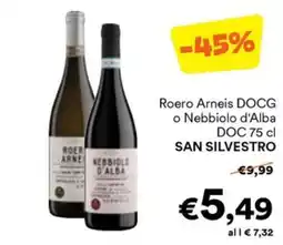 Unes Roero Arneis DOCG o Nebbiolo d'Alba DOC offerta