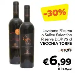 Unes Leverano Riserva o Salice Salentino Riserva DOP offerta