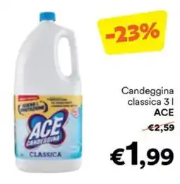 Unes Candeggina classica ACE offerta