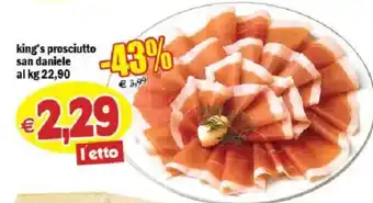 Il Castoro Supermercati king's prosciutto san daniele offerta