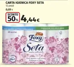 Ipercoop Carta igienica Foxy Seta offerta
