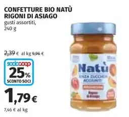 Ipercoop Confettura bio natù rigoni di asiago offerta