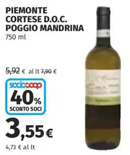 Ipercoop Piemonte Cortese D.O.C. Poggio Mandrina offerta