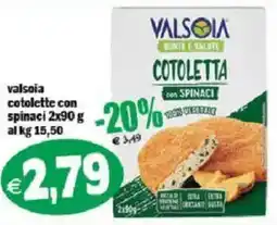 Il Castoro Supermercati Valsoia cotoletta con spinaci offerta