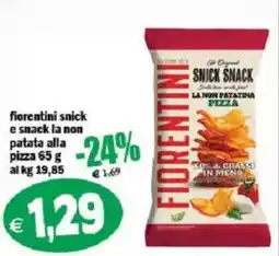 Il Castoro Supermercati Fiorentini snick e snack la non patata alla pizza offerta