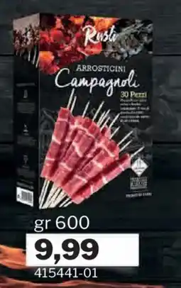 GrosMarket Rusti Arrostitini Campagnoli offerta