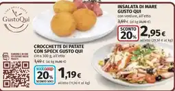 Ipercoop Crocchette di patate con speck Gusto Qui offerta